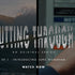 Cutting Through | EP.1- Introducing Luke Worsham